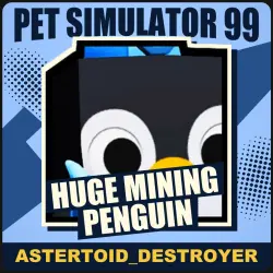 Huge Mining Penguin [Exclusive] — Pet Simulator 99