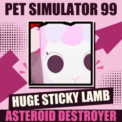 Huge Sticky Lamb [Exclusive] — Pet Simulator 99