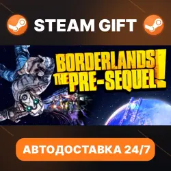 Borderlands: The Pre-Sequel · STEAM GIFT · AUTO-DELIVERY