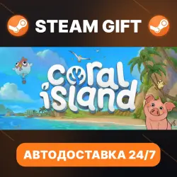 Coral Island · STEAM GIFT · AUTO-DELIVERY
