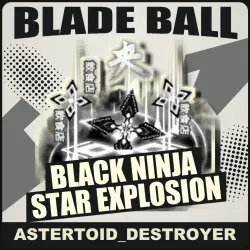 Black Ninja Star Explosion [Epic] — Blade Ball