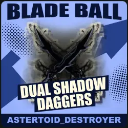 Dual Shadow Daggers [Epic] — Blade Ball