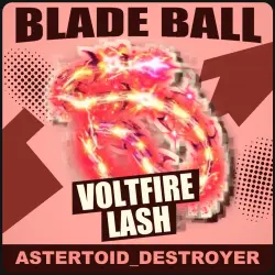 Voltfire Lash [Legendary] — Blade Ball