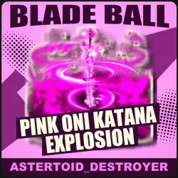 Pink Oni Katana Explosion [Legendary] — Blade Ball