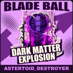 Dark Matter Explosion [Epic] — Blade Ball