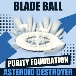 Purity Foundation [Unknown] — Blade Ball
