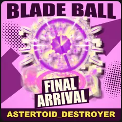 Final Arrival [Rare] — Blade Ball