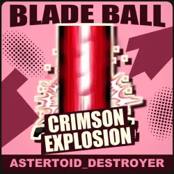 Crimson Explosion [Rare] — Blade Ball