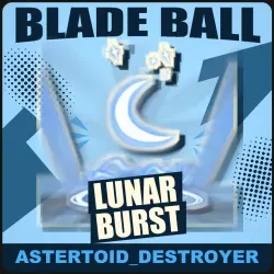 Lunar Burst [Rare] — Blade Ball