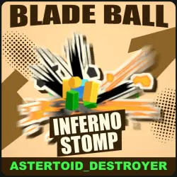 Inferno Stomp [Common] — Blade Ball
