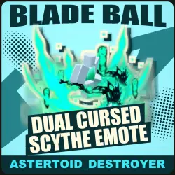 Dual Cursed Scythe Emote [Legendary] — Blade Ball