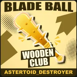 Wooden Club [Common] — Blade Ball