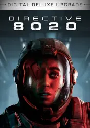 Directive 8020: Digital Deluxe Upgrade (STEAM) Worldwide