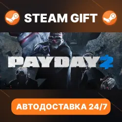PAYDAY 2 · STEAM GIFT · AUTO-DELIVERY
