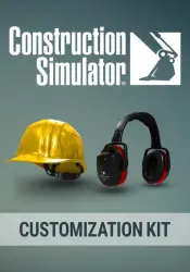 Construction Simulator - Customization Kit (STEAM) CIS, excluding Russia and Belarus