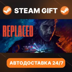 REPLACED · STEAM GIFT · AUTO-DELIVERY