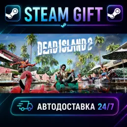 Dead Island 2 · STEAM GIFT · AUTO-DELIVERY