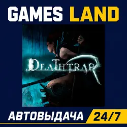 Deathtrap | Steam Ключ | GLOBAL + РФ/СНГ | АВТОВЫДАЧА 24/7