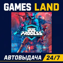 Due Process | Steam Ключ | GLOBAL + РФ/СНГ | АВТОВЫДАЧА 24/7