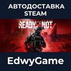 Ready or Not Digital Deluxe Edition · STEAM GIFT · AUTO-DELIVERY