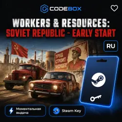 Workers & Resources: Soviet Republic - Early Start Steam Key RU+CIS RU-CIS (USD) - digital code