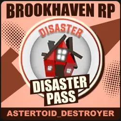 Disaster Pass — Brookhaven RP