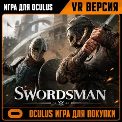 Swordsman | VR | Official Redemption Code | Oculus Game Purchase Service