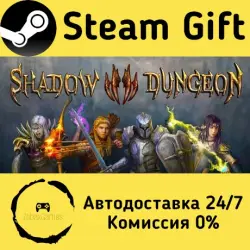 🚀 Подземелье теней 🤖 Steam Gift Russian ⚡ Autodelivery
