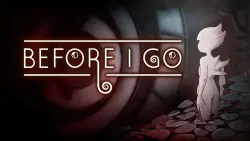 (Nintendo Switch 1) BEFORE I GO