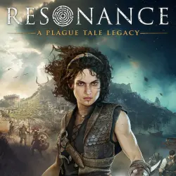 Resonance: A Plague Tale Legacy