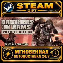 Brothers in Arms: Road to Hill 30 · STEAM GIFT · AUTO-DELIVERY