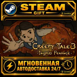 Creepy Tale 3: Ingrid Penance · STEAM GIFT · AUTO-DELIVERY