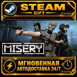 MISERY · STEAM GIFT · AUTO-DELIVERY