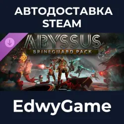 Abyssus Brineguard Pack · DLC STEAM GIFT · AUTO-DELIVERY