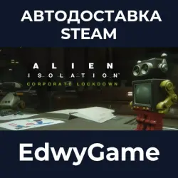 Alien: Isolation Corporate Lockdown · DLC STEAM GIFT · AUTO-DELIVERY