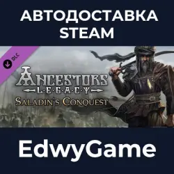 Ancestors Legacy Saladin's Conquest · DLC STEAM GIFT · AUTO-DELIVERY
