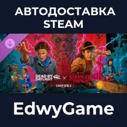 Dead by Daylight Stranger Things Chapter 2 · DLC STEAM GIFT · AUTO-DELIVERY