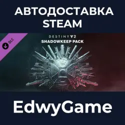 Destiny 2 Shadowkeep Pack · DLC STEAM GIFT · AUTO-DELIVERY