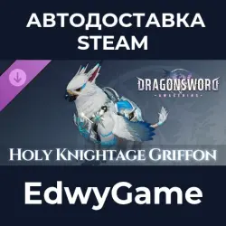 DragonSword : Awakening Familiar : Holy Knightage Griffon · DLC STEAM GIFT · AUTO-DELIVERY
