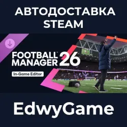 Football Manager 26 In-Game Editor · DLC STEAM GIFT · AUTO-DELIVERY