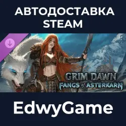 Grim Dawn Fangs of Asterkarn · DLC STEAM GIFT · AUTO-DELIVERY