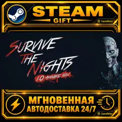 Survive the Nights · STEAM GIFT · AUTO-DELIVERY