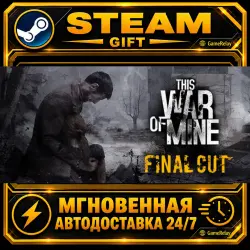 This War of Mine · STEAM GIFT · AUTO-DELIVERY