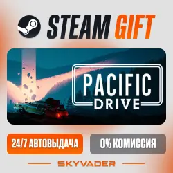 Pacific Drive Steam Gift AUTO-DELIVERY RUSSIA + CIS
