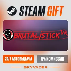 BRUTALISTICK VR Steam Gift АВТОДОСТАВКА РОССИЯ + СНГ