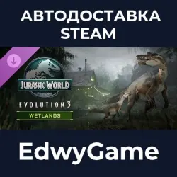 Jurassic World Evolution 3 Wetlands · DLC STEAM GIFT · AUTO-DELIVERY