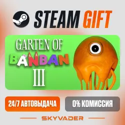 Garten of Banban 3 · STEAM GIFT · АВТОДОСТАВКА