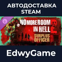 No More Room in Hell 2 Surplus Officer Pack · DLC STEAM GIFT · AUTO-DELIVERY