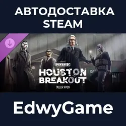PAYDAY 3 Houston Breakout Tailor Pack · DLC STEAM GIFT · AUTO-DELIVERY