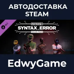 PAYDAY 3 · DLC · STEAM GIFT · АВТОДОСТАВКА